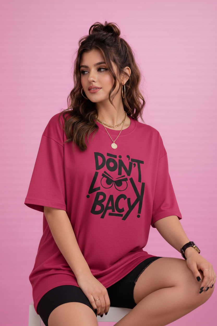 BEFALTU “DON’T LOOK BACK” Graphic Oversized PINK T-Shirt for Women