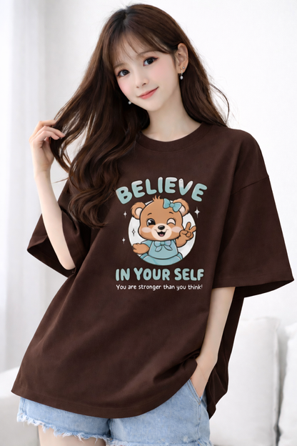 BEFALTU Women Oversized BROWN T-Shirt – “Believe in Yourself” Cute Teddy Graphic Print