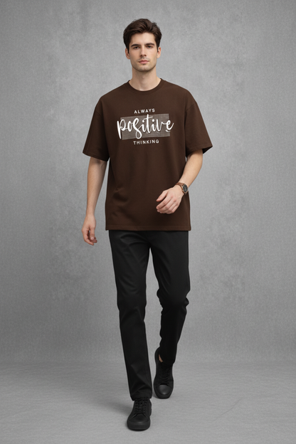 "Always Positive Thinking" Chocolate Brown Oversized Tee
