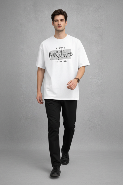 "Always Positive Thinking" White Oversized Tee