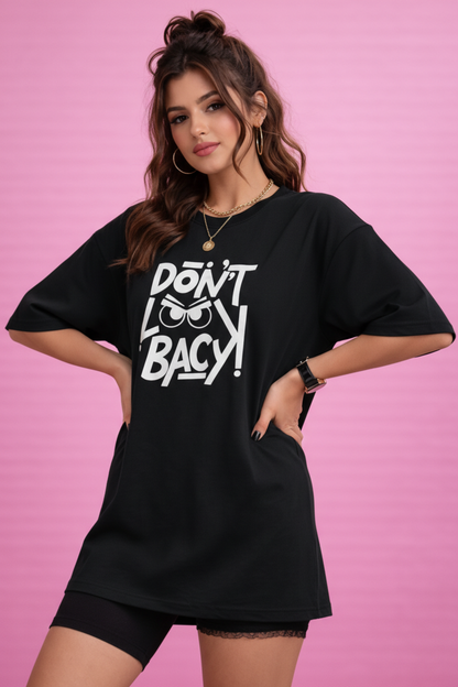 BEFALTU “DON’T LOOK BACK” Graphic Oversized Black T-Shirt for Women