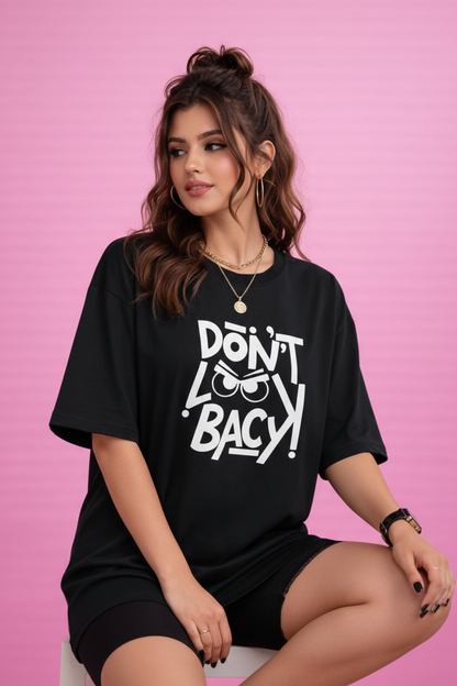 BEFALTU “DON’T LOOK BACK” Graphic Oversized Black T-Shirt for Women