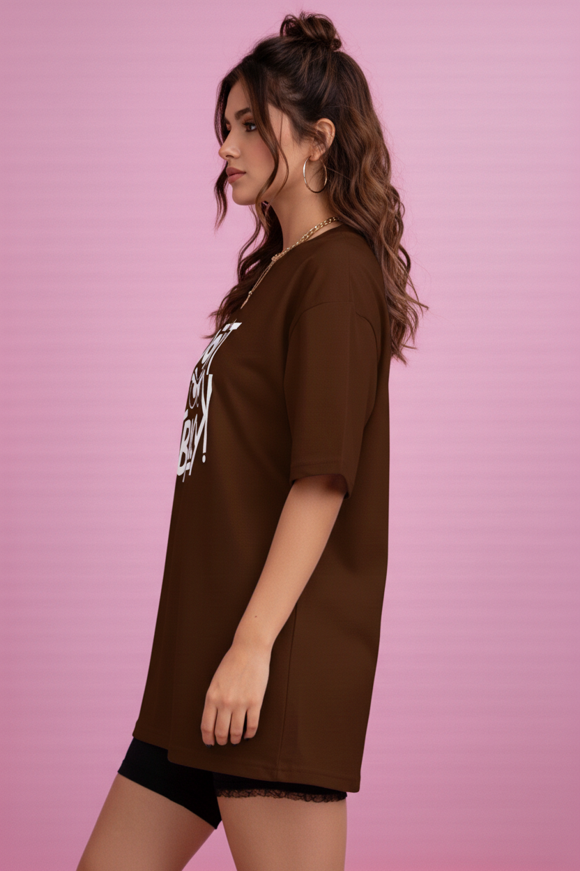 BEFALTU “DON’T LOOK BACK” Graphic Oversized BROWN T-Shirt for Women
