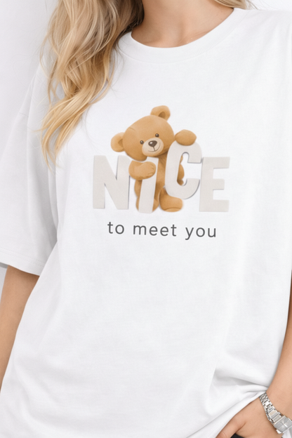 BEFALTU “Nice to Meet You” Teddy Oversized WHITE T-Shirt for Women
