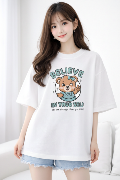BEFALTU Women Oversized White T-Shirt – “Believe in Yourself” Cute Teddy Graphic Print