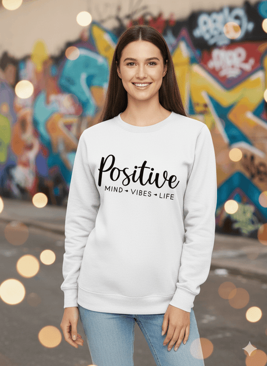 White Crew-Neck Sweatshirt ('Positive' Graphic) - Befaltu (Positive Vibes Sweatshirt) - Befaltu
