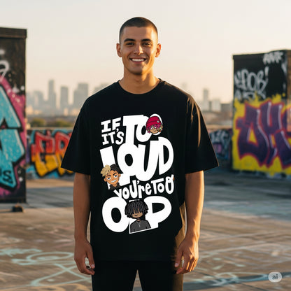 Black "If It's Too Loud, You're Too Old" Graphic Oversized T-shirt - Befaltu (Men's Statement Tee)